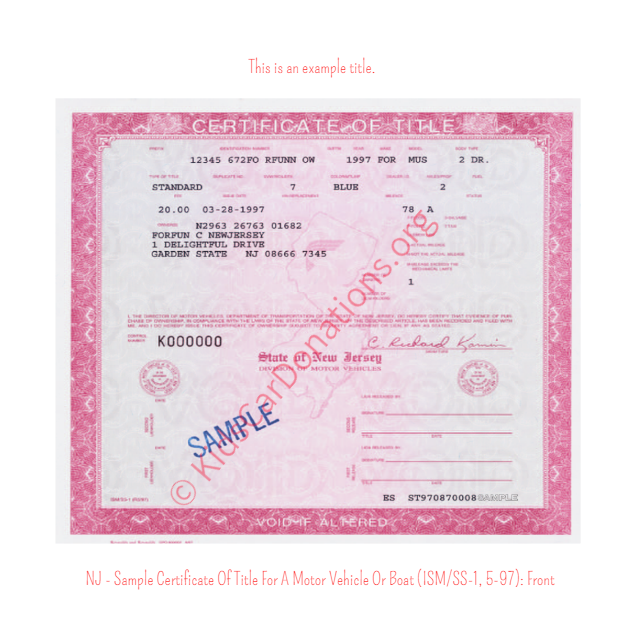 This is an Example of New Jersey Certificate Of Title For A Motor Vehicle Or Boat (ISM-SS-1, 5-97) Front View | Kids Car Donations
